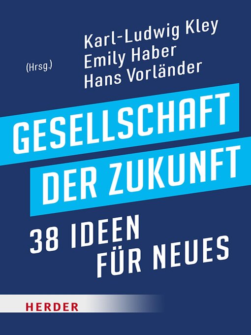 Title details for Gesellschaft der Zukunft by Karl-Ludwig Kley - Available